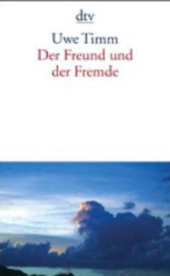 Der Freund Und Der Fremde