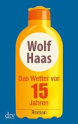 Das Wetter Vor 15 Jahren