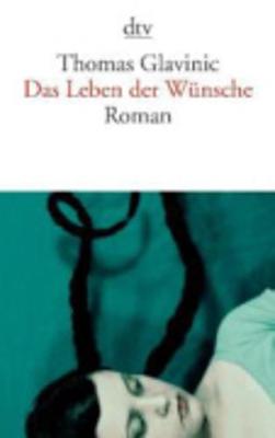 Das Leben Der Wunsche