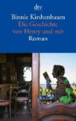 Die Geschichte Von Henry Und Mir