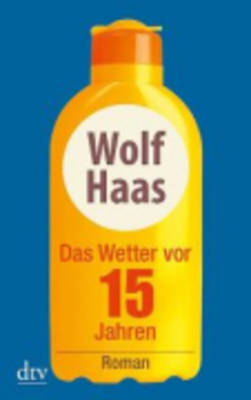 Das Wetter Vor 15 Jahren