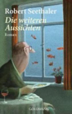 Die Weiteren Aussichten