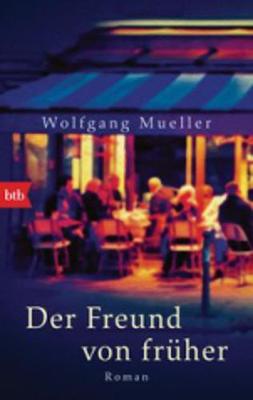 Der Freund von fruher