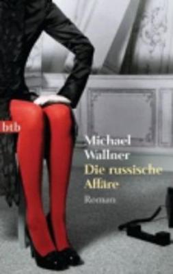 Die Russische Affaire