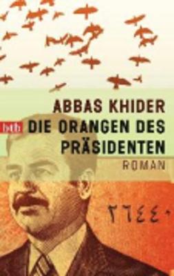 Die Orangen des Prasidenten