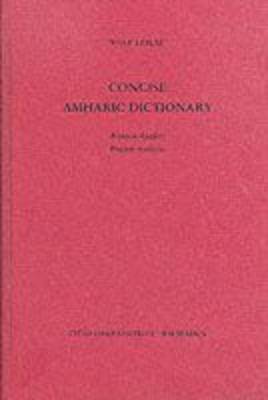 Concise Amharic Dictionary: Amharic-English & English-Amharic