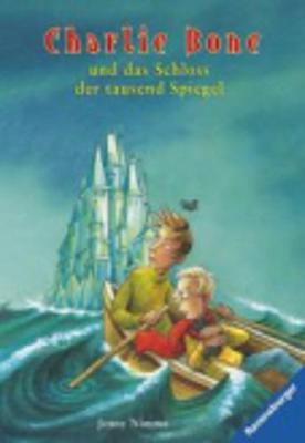 Charlie Bone und das Schloss der tausend Spiegel