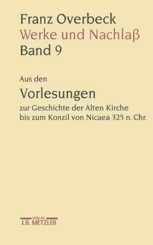 Franz Overbeck: Werke und Nachlaß