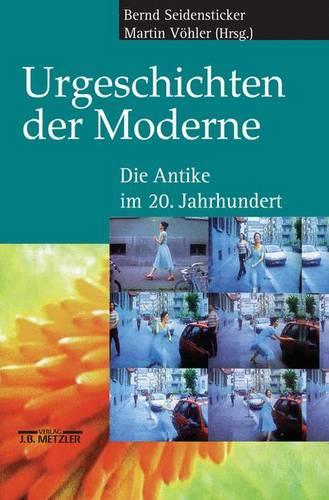 Urgeschichten der Moderne