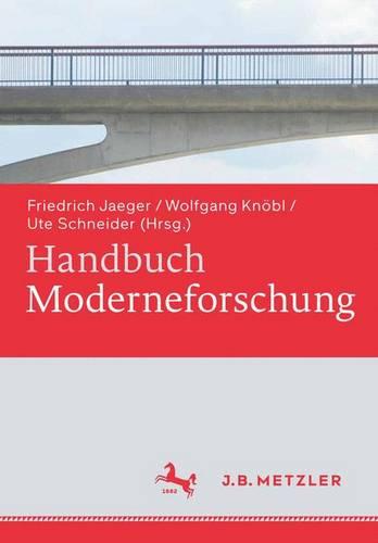Handbuch Moderneforschung