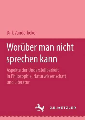 Worüber man nicht sprechen kann