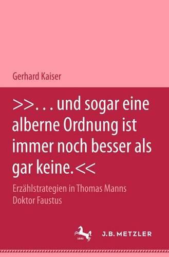 "... und sogar eine alberne Ordnung ist immer noch besser als gar keine."