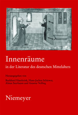 Innenräume in der Literatur des deutschen Mittelalters