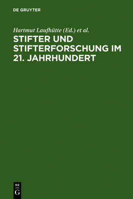 Stifter und Stifterforschung im 21. Jahrhundert