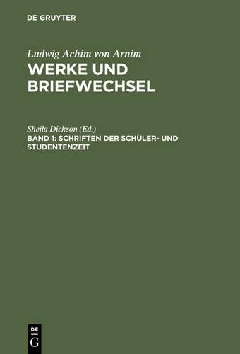 Schriften Der Schüler- Und Studentenzeit