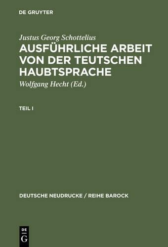 Ausführliche Arbeit Von Der Teutschen Haubtsprache