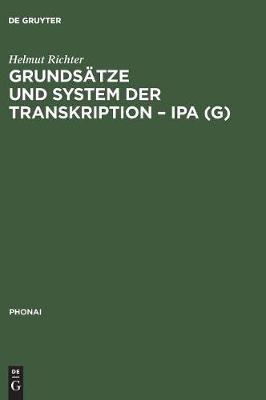 Grundsätze und System der Transkription - IPA (G)