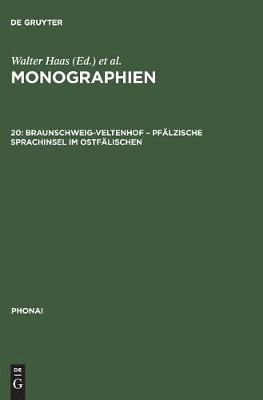 Monographien, 20, Braunschweig-Veltenhof - Pfälzische Sprachinsel im Ostfälischen