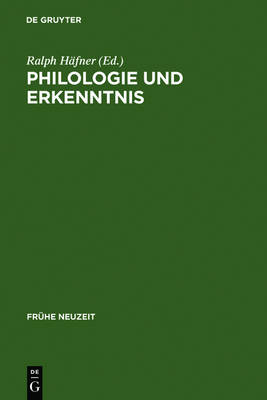 Philologie Und Erkenntnis