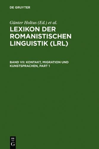 Kontakt, Migration Und Kunstsprachen