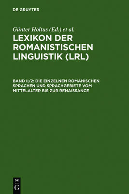 Die Einzelnen Romanischen Sprachen Und Sprachgebiete Vom Mittelalter Bis Zur Renaissance