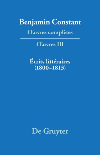 Écrits Littéraires (1800-1813)