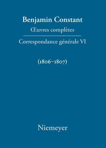Correspondance Générale 1806-1807