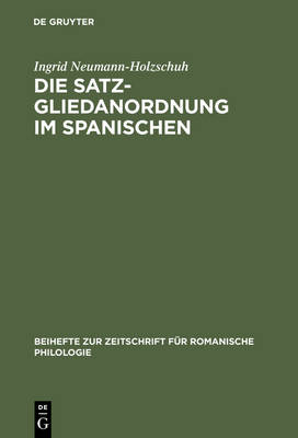 Die Satzgliedanordnung Im Spanischen