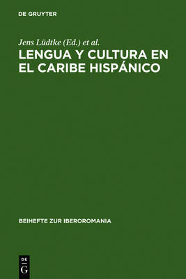 Lengua Y Cultura En El Caribe Hispánico