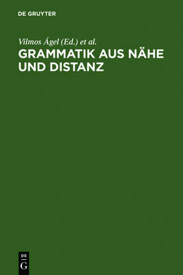 Grammatik Aus Nähe Und Distanz