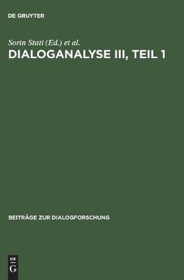Dialoganalyse III, Teil 1