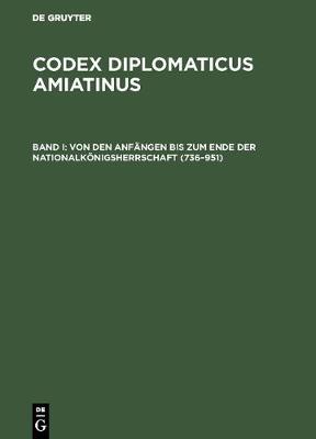 Von Den Anfängen Bis Zum Ende Der Nationalkönigsherrschaft (736-951)