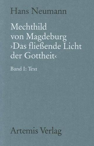 Mechthild Von Magdeburg Das Fließende Licht Der Gottheit