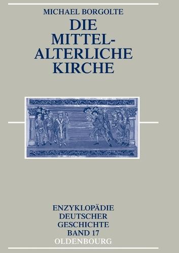 Die mittelalterliche Kirche