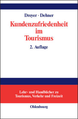 Kundenzufriedenheit Im Tourismus