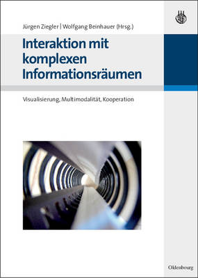 Interaktion mit komplexen Informationsräumen