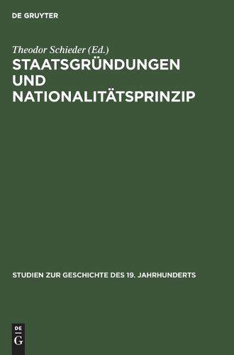 Staatsgründungen Und Nationalitätsprinzip