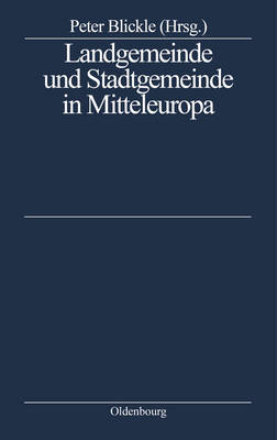 Landgemeinde Und Stadtgemeinde in Mitteleuropa