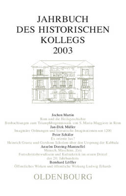 Jahrbuch des Historischen Kollegs, Jahrbuch des Historischen Kollegs (2003)