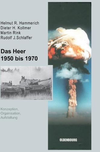 Das Heer 1950 Bis 1970
