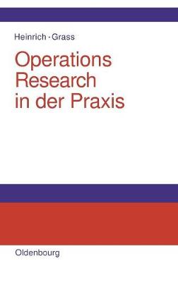 Operations Research in Der PRAXIS