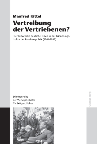Vertreibung Der Vertriebenen?