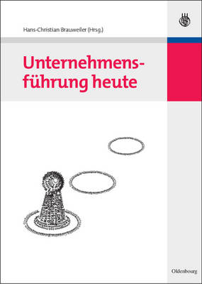 Unternehmensführung Heute
