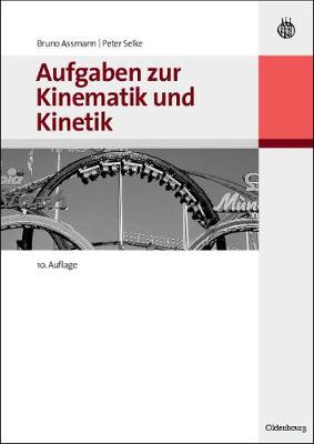 Aufgaben Zur Kinematik Und Kinetik