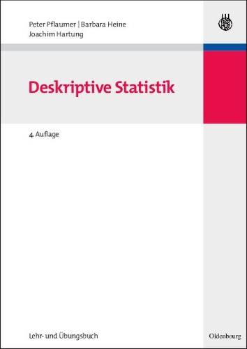 Statistik Für Wirtschafts- Und Sozialwissenschaften: Deskriptive Statistik
