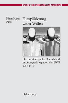 Europäisierung Wider Willen