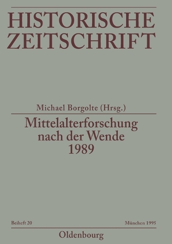Mittelalterforschung Nach Der Wende