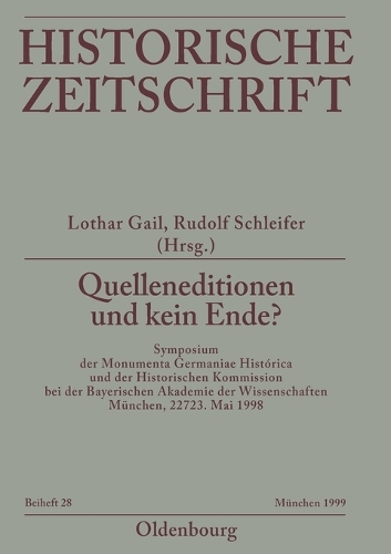 Quelleneditionen Und Kein Ende?