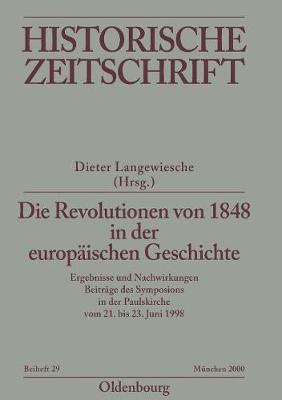 Die Revolutionen von 1848 in der europäischen Geschichte