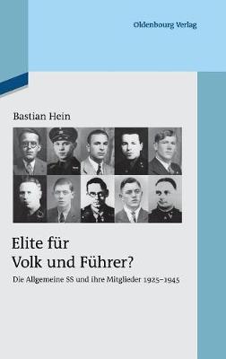 Elite für Volk und Führer?